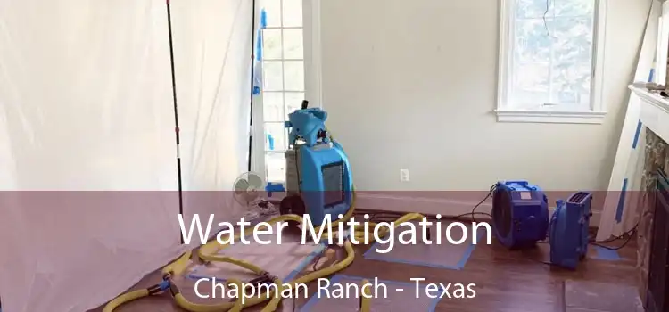 Water Mitigation Chapman Ranch - Texas