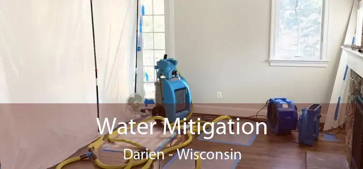 Water Mitigation Darien - Wisconsin