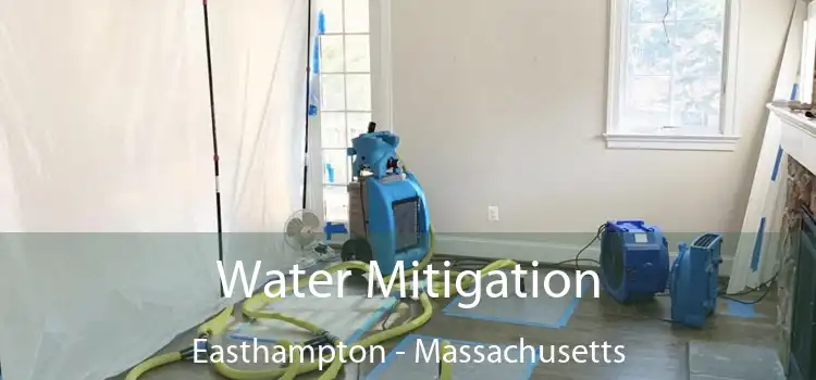 Water Mitigation Easthampton - Massachusetts