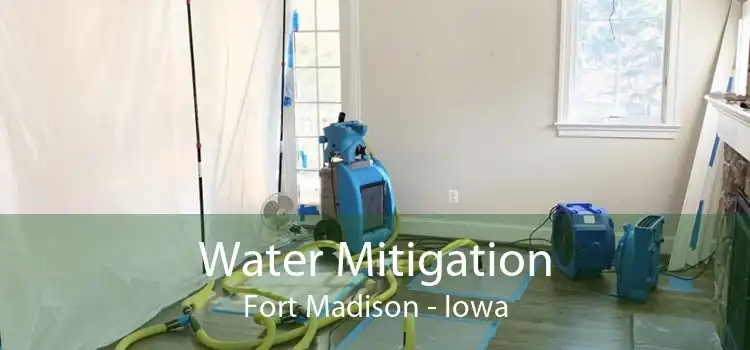 Water Mitigation Fort Madison - Iowa
