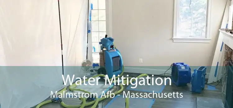 Water Mitigation Malmstrom Afb - Massachusetts